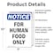 Signmission For Human Food Only, 7 in W x Rectangle, Vinyl Decal OS-2PACK-NS-D-710-V-12852 - alternate 4